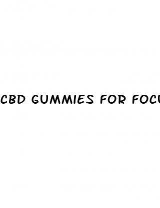 cbd gummies for focus and energy