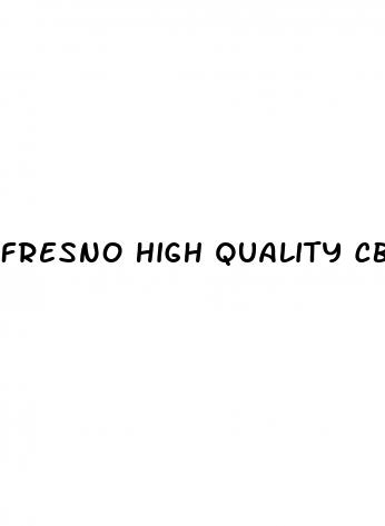 fresno high quality cbd gummies