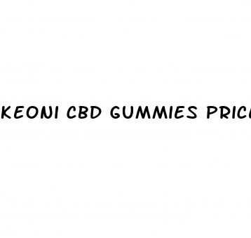 keoni cbd gummies price