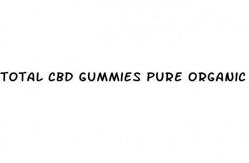 total cbd gummies pure organic hemp extract 300mg