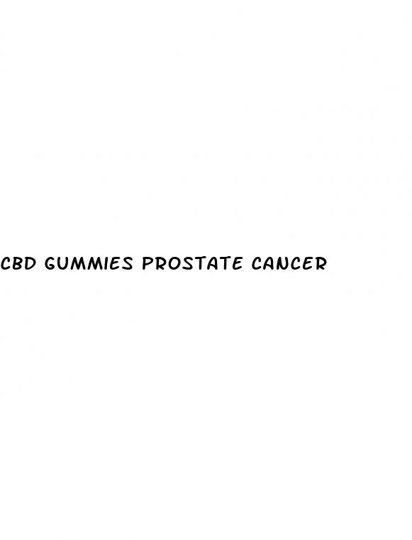 cbd gummies prostate cancer