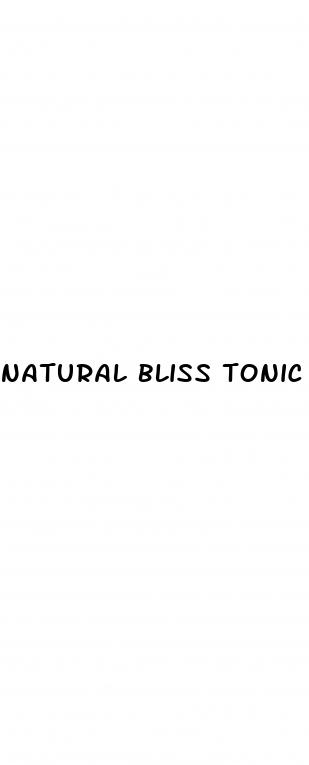 natural bliss tonic cbd gummies