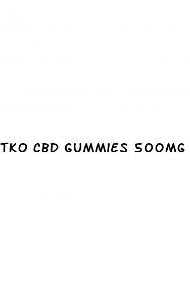 tko cbd gummies 500mg reviews