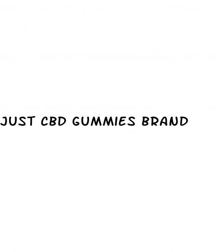 just cbd gummies brand