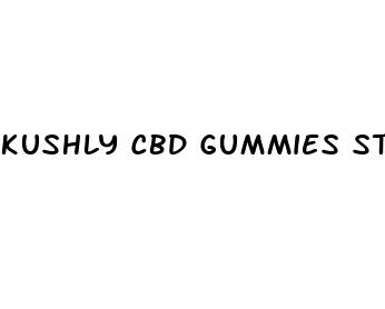 kushly cbd gummies stock