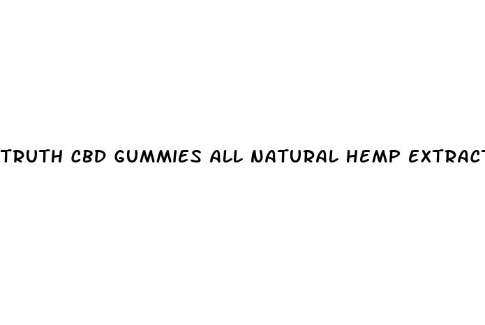 truth cbd gummies all natural hemp extract 300mg