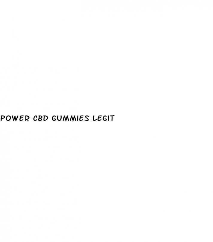 power cbd gummies legit