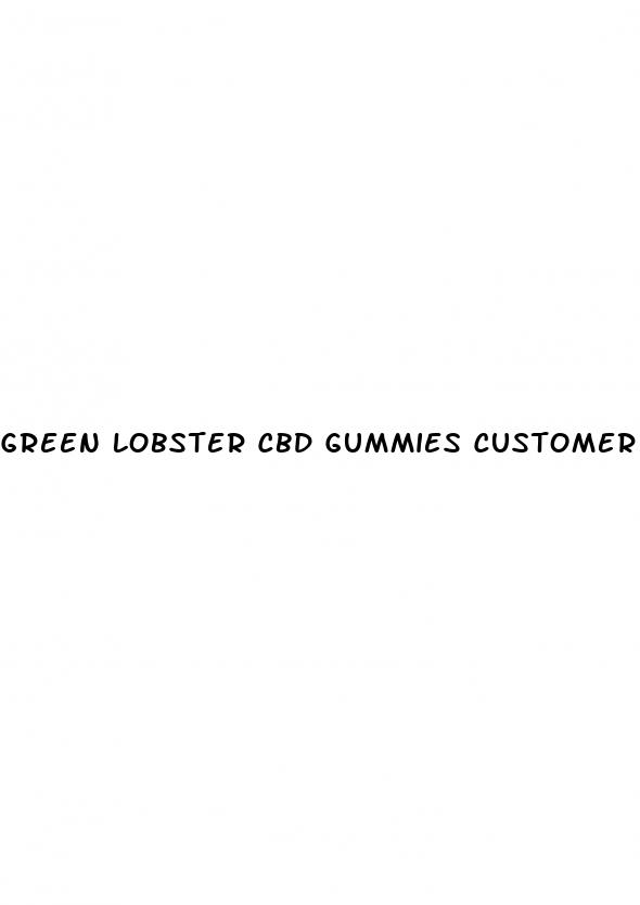 green lobster cbd gummies customer service