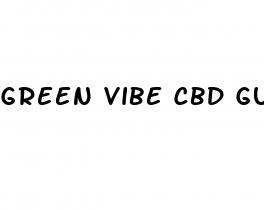 green vibe cbd gummies official website