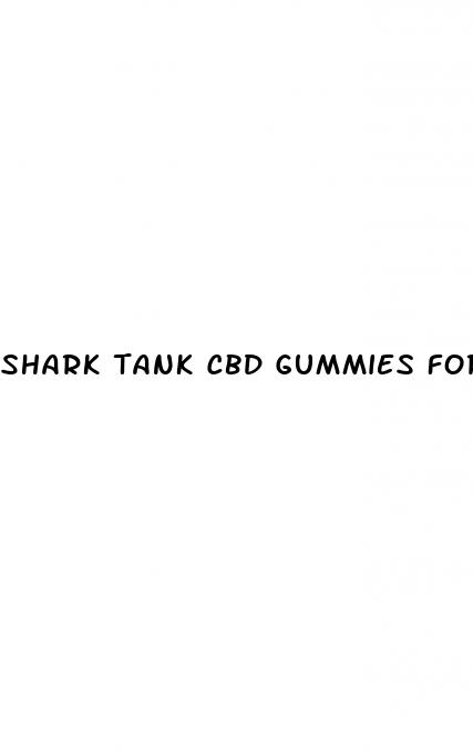 shark tank cbd gummies for hair loss