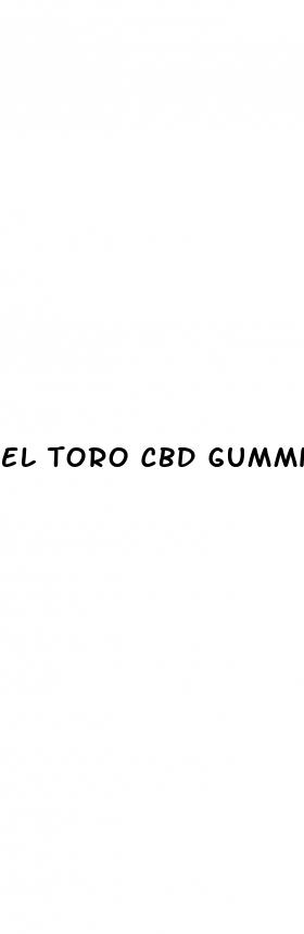 el toro cbd gummies shark tank