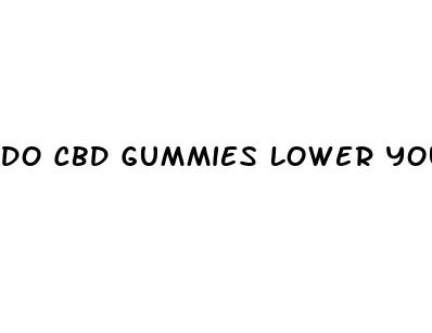 do cbd gummies lower your blood pressure