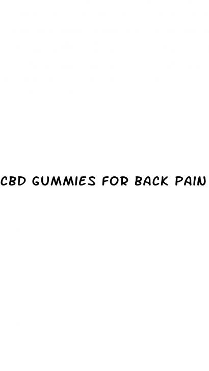 cbd gummies for back pain