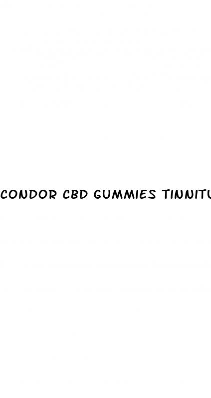 condor cbd gummies tinnitus