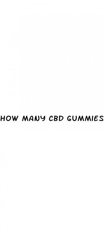 how many cbd gummies can you eat