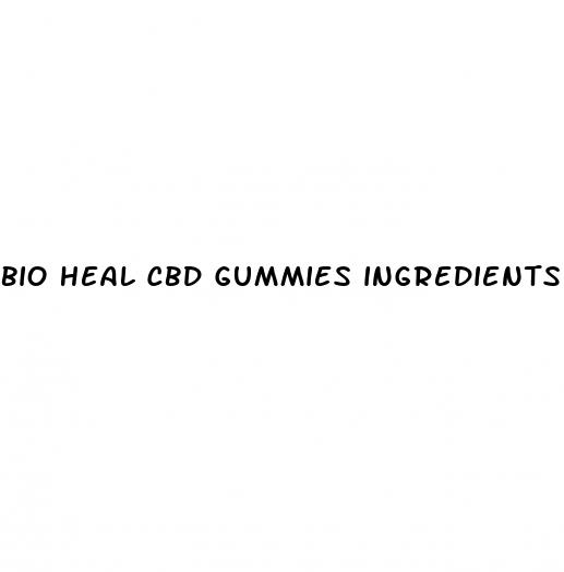 bio heal cbd gummies ingredients list