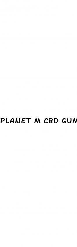 planet m cbd gummies