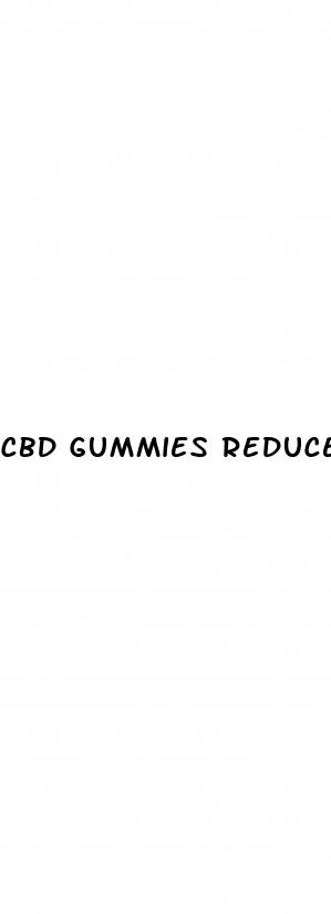 cbd gummies reduce stress