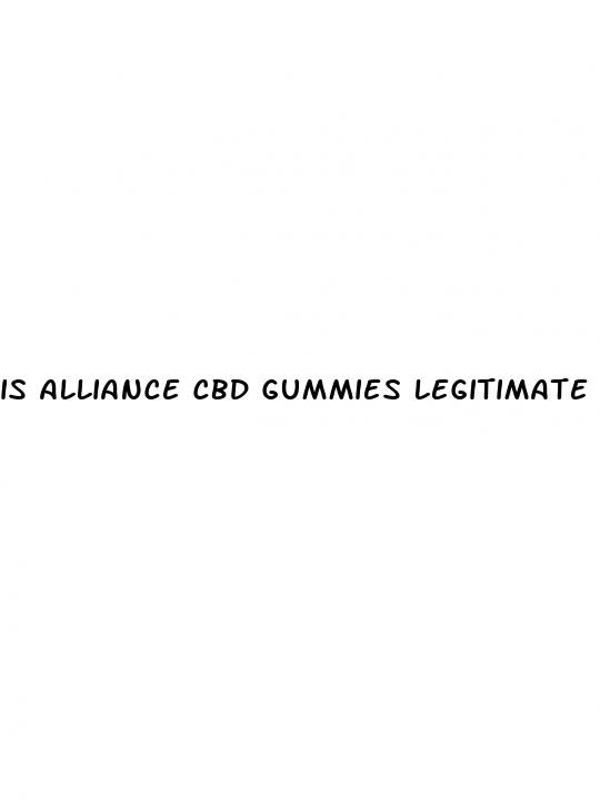 is alliance cbd gummies legitimate