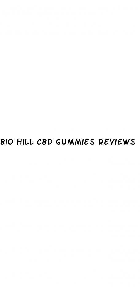 bio hill cbd gummies reviews