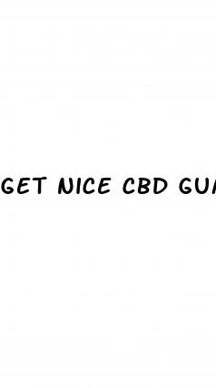 get nice cbd gummies