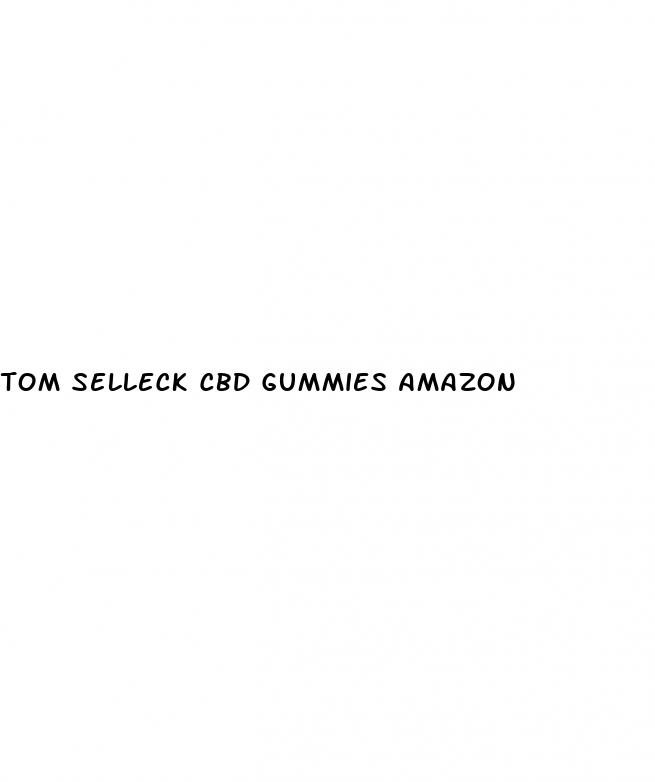 tom selleck cbd gummies amazon