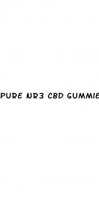 pure nr3 cbd gummies