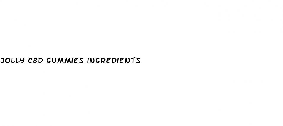 jolly cbd gummies ingredients