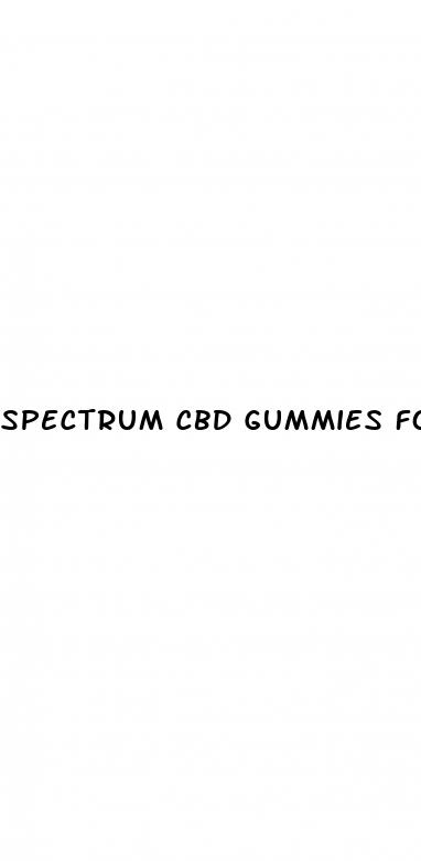 spectrum cbd gummies for penis