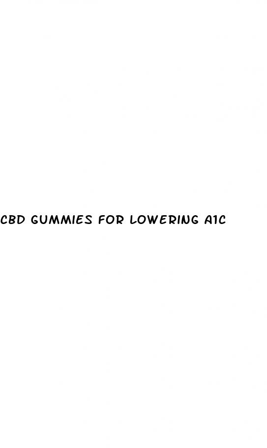 cbd gummies for lowering a1c