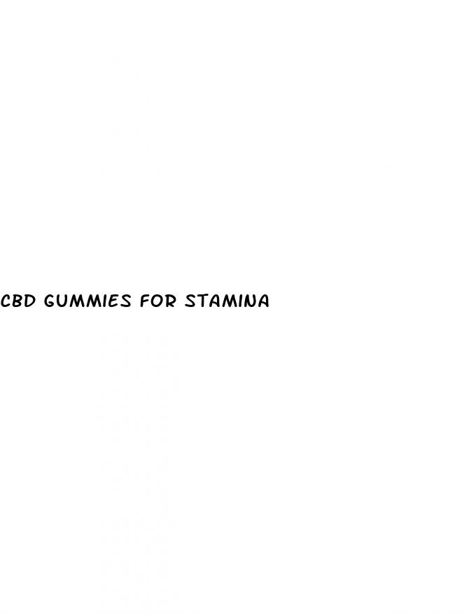 cbd gummies for stamina