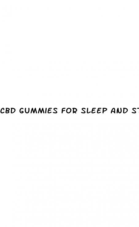 cbd gummies for sleep and stress near me