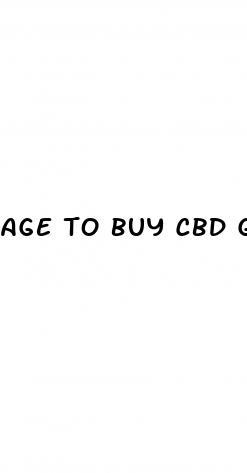 age to buy cbd gummies