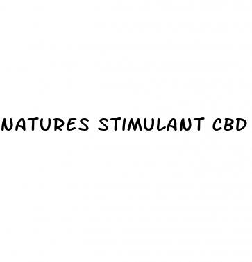 natures stimulant cbd gummies reviews