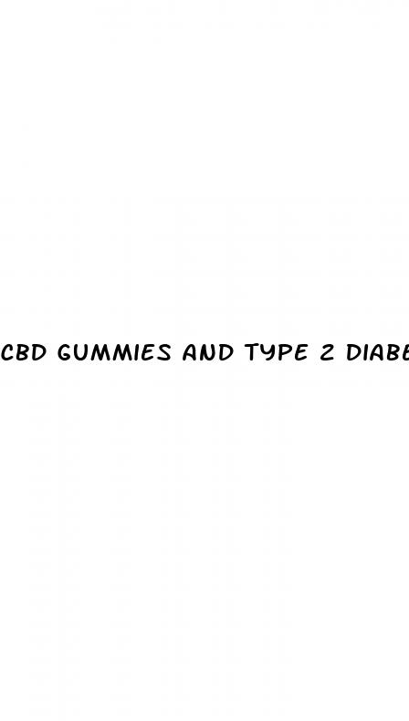 cbd gummies and type 2 diabetes