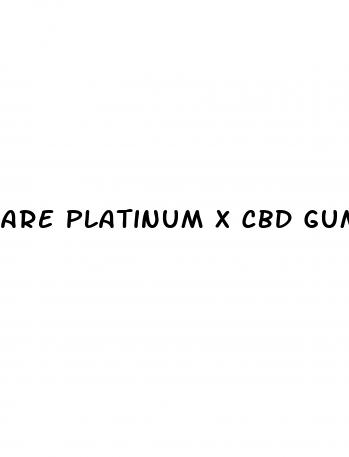 are platinum x cbd gummies review