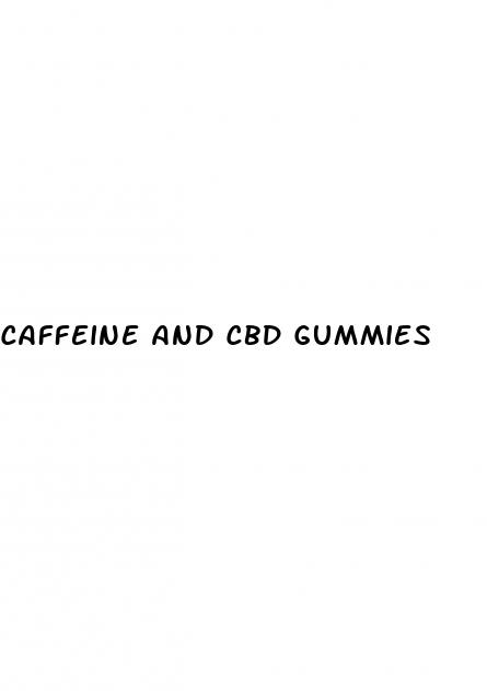 caffeine and cbd gummies