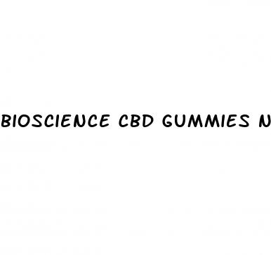 bioscience cbd gummies near me