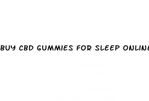 buy cbd gummies for sleep online usa