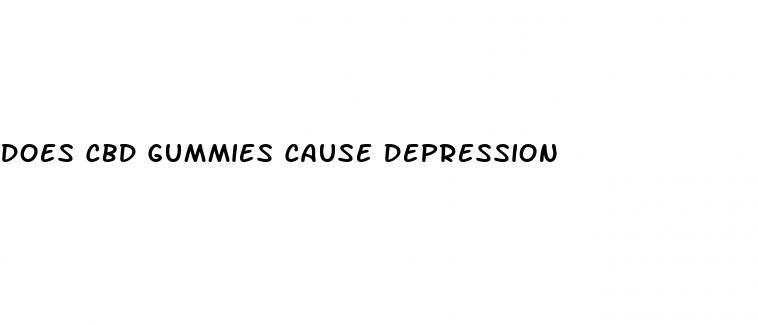 does cbd gummies cause depression