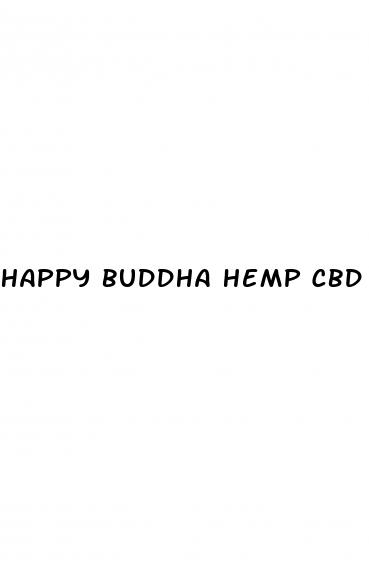 happy buddha hemp cbd gummies