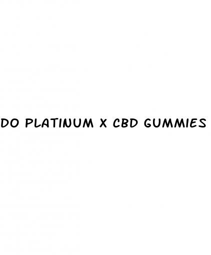 do platinum x cbd gummies really have 100mg