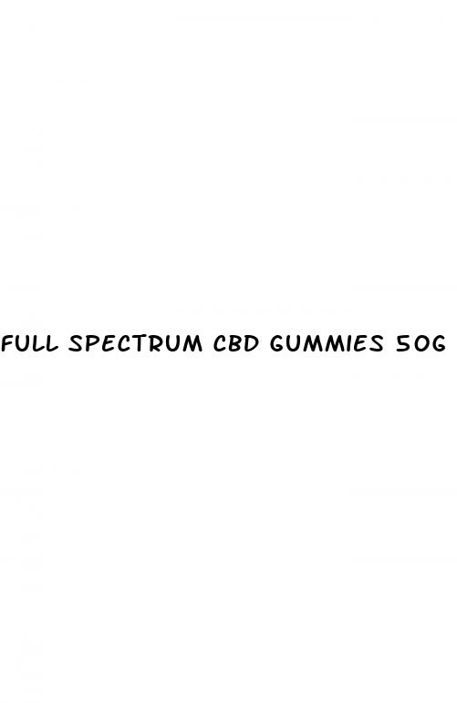 full spectrum cbd gummies 50g each