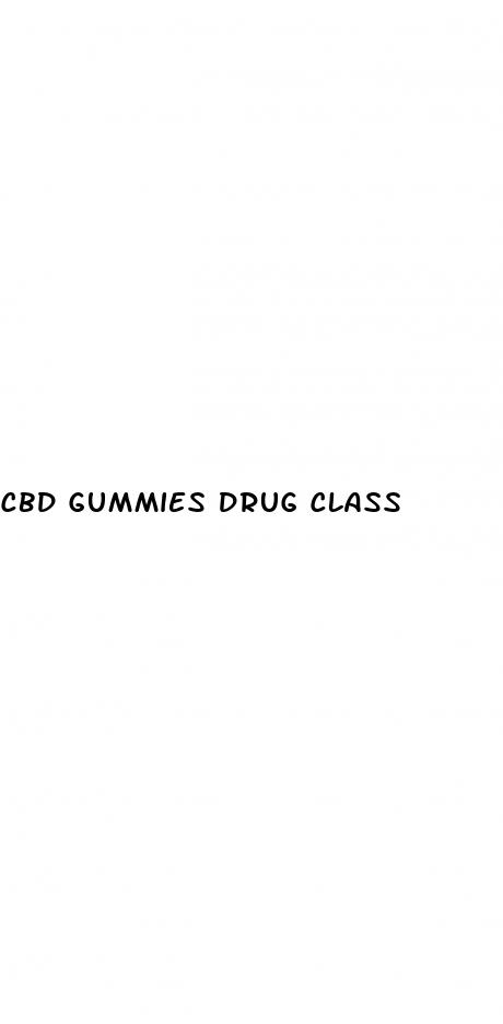 cbd gummies drug class