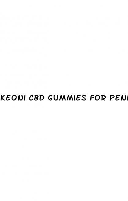 keoni cbd gummies for penis