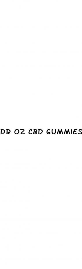 dr oz cbd gummies review