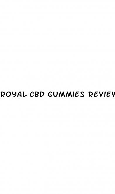 royal cbd gummies reviews