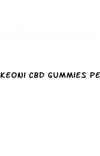 keoni cbd gummies penis growth