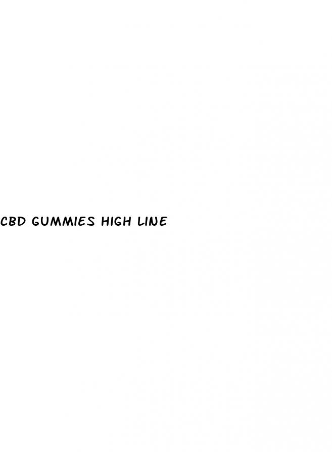 cbd gummies high line