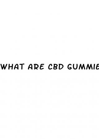 what are cbd gummies made out of